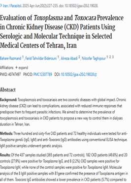 Evaluation of Toxoplasma and Toxocara Prevalence in Chronic Kidney Disease (CKD) Patients Using Serologic and Molecular ......n